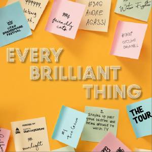 Every Brilliant Thing Tour